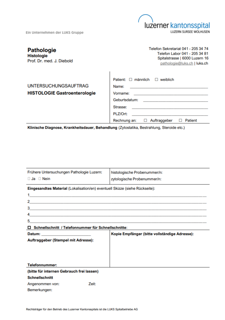Formulare UNTERSUCHUNGSAUFTRAG HISTOLOGIE Gastroenterologie